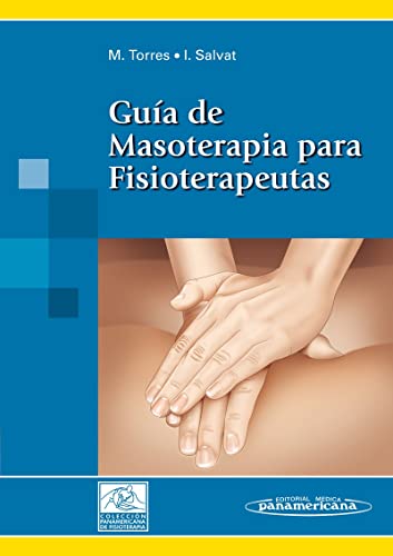 Guia de masoterapia para fisioterapeutas