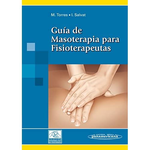 Guia de masoterapia para fisioterapeutas
