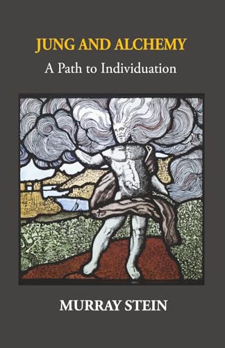 Jung And Alchemy: A Path to Individuation