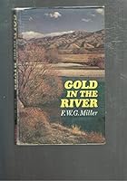 Gold in the River 0589660683 Book Cover
