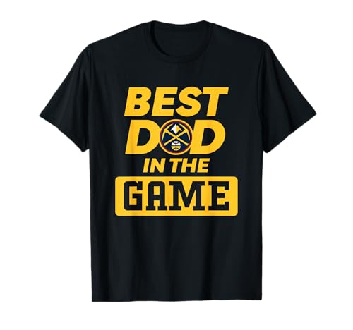 NBA Father's Day Best Dad in The Game Nuggets Logo T-Shirt