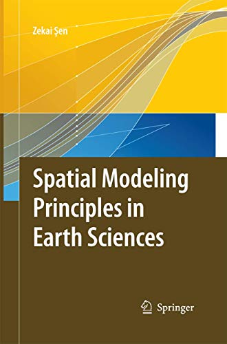 Spatial Modeling Principles in Earth Sciences 9400790716 Book Cover