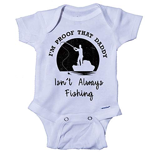 Image of Ink Trendz I'm Proof That My Daddy Isn't Always Fishing Onesie One-Piece Bodysuit