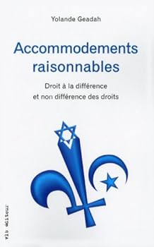 Paperback accommodements raisonnables droit a la difference non difference [French] Book