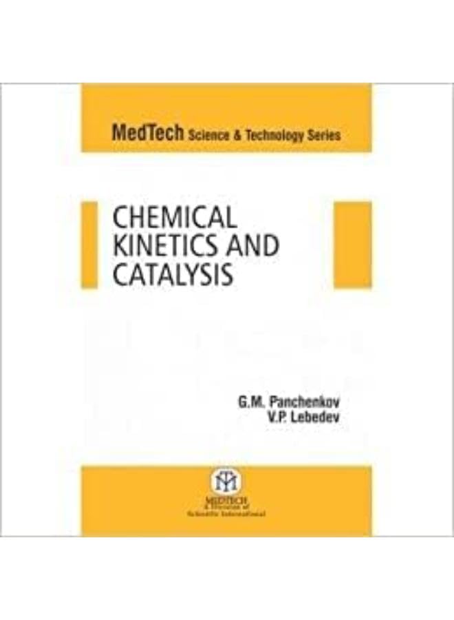 Chemical Kinetics And Catalysis