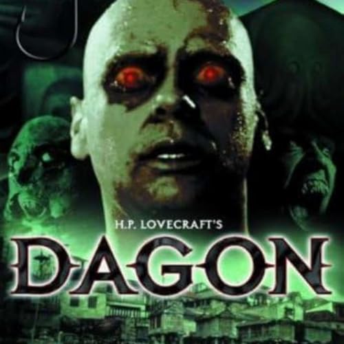 Episode 25 - Dagon (2001)