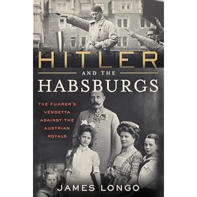 Hitler and the Habsburgs