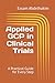 Applied GCP in Clinical Trials: A Practical Guide for Every Step (Clinical Research)