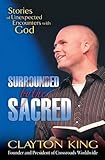 Surrounded by the Sacred
