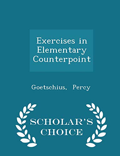 Exercises in Elementary Counterpoint - Scholar'... 129831142X Book Cover