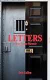 Letters: A True Crime Memoir
