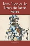  Dom Juan ou le Festin de Pierre: Molière