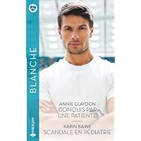 Conquis par une patiente - Scandale en p&eacute;diatrie