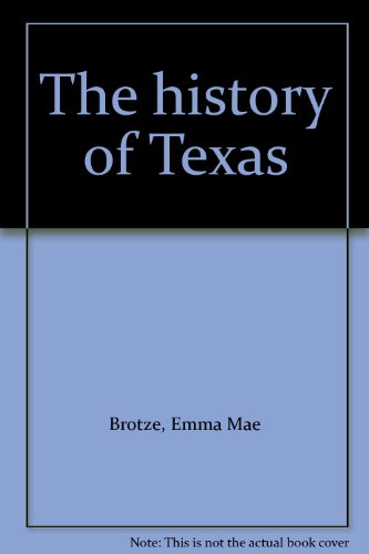 The history of Texas B0007EGLOI Book Cover