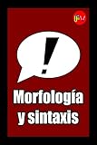  Morfología y sintaxis