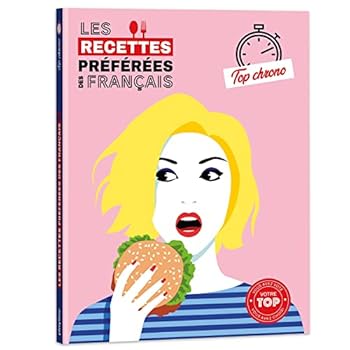 Paperback Les recettes préférées des Français - spécial top chrono [French] Book
