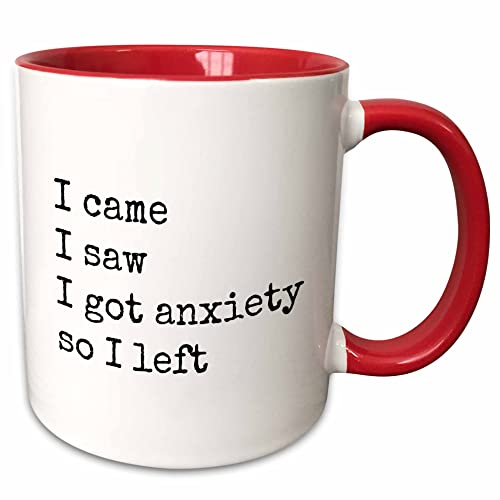 3dRose I Came I Saw I Got Anxiety So I Left Quote 15oz Two-Tone Red Mug