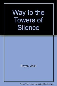 Paperback Way to the Towers of Silence Book
