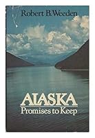 ALASKA PROMISES TO KEEP 0395271231 Book Cover