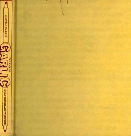 The book of garlic 0030145910 Book Cover
