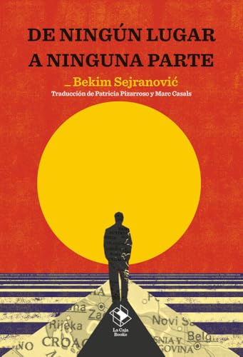 De ningún lugar a ninguna parte: 14 (CAJA ALTA)