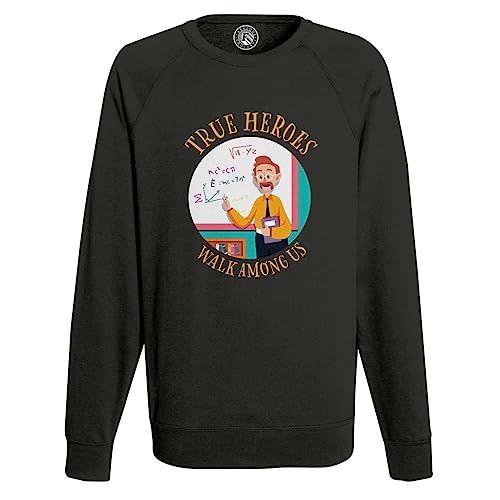 Sweatshirt Homme Les Vrais Héros Maître d'école vêtement de mode métier enseignement