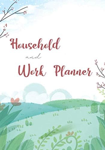 Household and work planner: Weekly Checklists For Cleaning and Organizing Your Home, Your Work and Your Health - 1