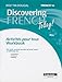 Discovering French Today: Activit&Atilde;&copy;s Pour Tous Level 1a (French Edition)