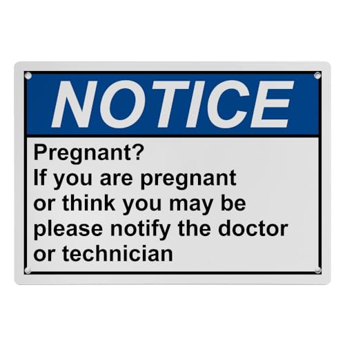 Pregnant Personnel Notify Medical Staff ANSI Warning Sign 8"x12"