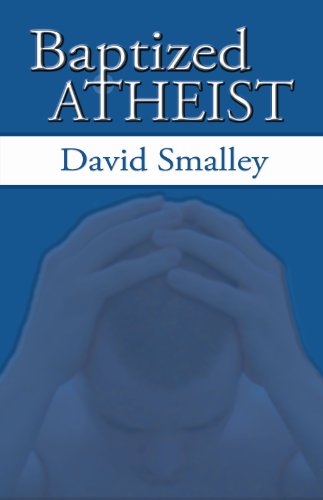 David Smalley Baptized Atheist