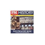 P.M. History: Weltmacht Rom - Teil 1