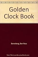 Golden Clock Book B004BWVFP2 Book Cover