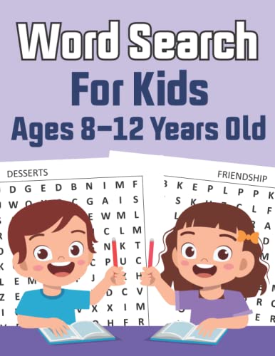 Word Search For Kids ages 8-12 Years Old: Awesome Fun Word Search Puzzles for Kids Ages 8-12 and older With Answers in the End - Sight Words | Improve Spelling, Vocabulary, Reading Skills ...
