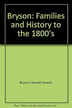 Hardcover Bryson: Families and history to the 1800's Book
