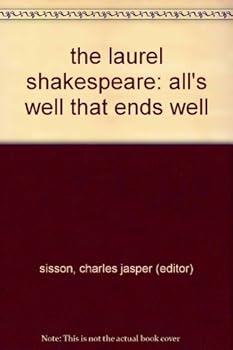 Paperback the laurel shakespeare: all's well that ends well Book