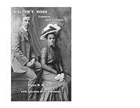 Walter T. Ross: Lawman and Conman 0968832970 Book Cover