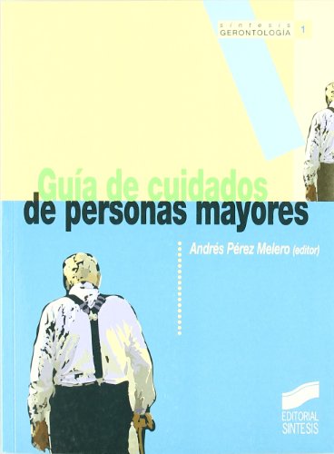 Portada de Guía de cuidados de personas mayores