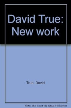 Paperback David True: New work Book