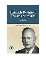 Heinrich Revisted: Truisms or Myths, 2e 0879123303 Book Cover