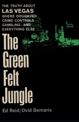 The Green Felt Jungle
