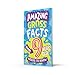 Amazing Gross Facts Every 9 Year Old Needs to Know: Overflowing with fascinating, hilarious and utterly DISGUSTING trivia for children aged 9+! (Amazing Facts Every Kid Needs to Know)