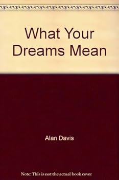 Paperback What Your Dreams Mean Book