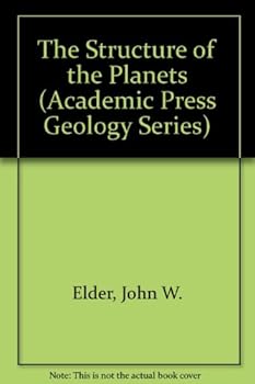 Hardcover The Structure of the Planets (Academic Press Geology Series) Book
