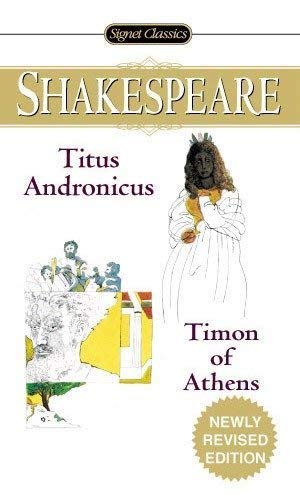 Titus Andronicus and Timon of Athens (Signet Cl... B00ARJNG5U Book Cover