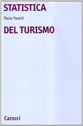 Statistica del turismo - La copertina puo variare!