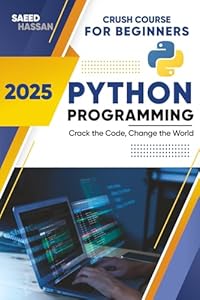 9798299092981: Python Programming for beginners: Crash Course, Fluent ...