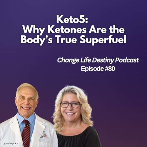 #80 - Keto5: Why Ketones Are the Body’s True Superfuel
