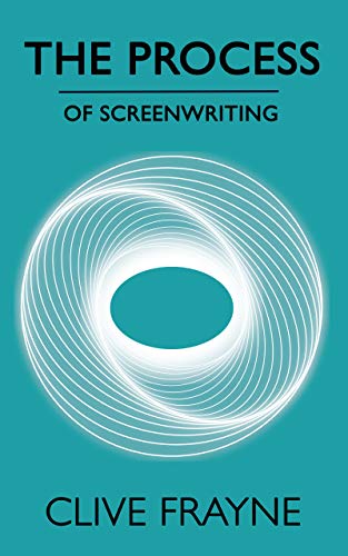  The Process: of Screenwriting (English Edition) PDF Ebook En Ligne