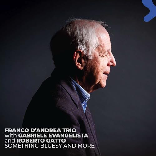 Something Bluesy and More