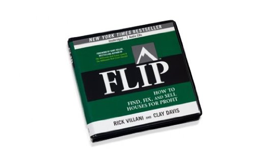 FLIP: How to Find, Fix, and Sell Houses for Profit (Audio)